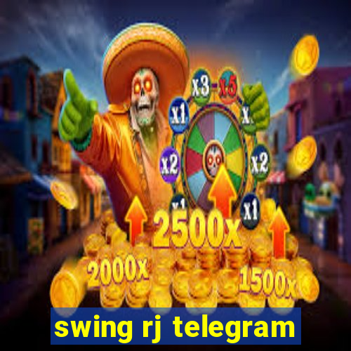 swing rj telegram